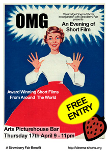 OMG: An Evening of Short Film @ Cambridge Arts Picturehouse Thursday 17th April 9pm